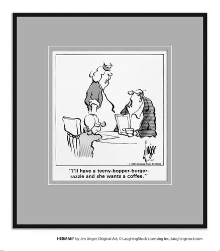 I’ll have a teeny-bopper-burger-razzle and she wants a coffee.