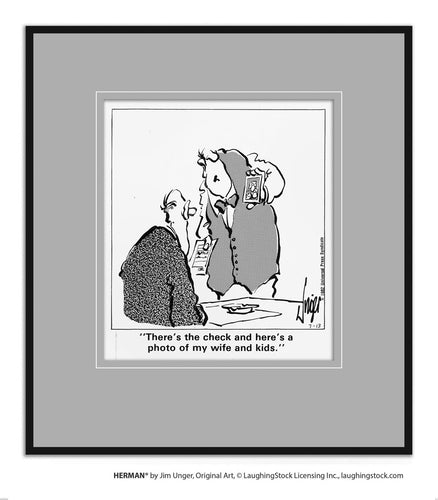 There’s the check and here’s a photo of my wife and kids.