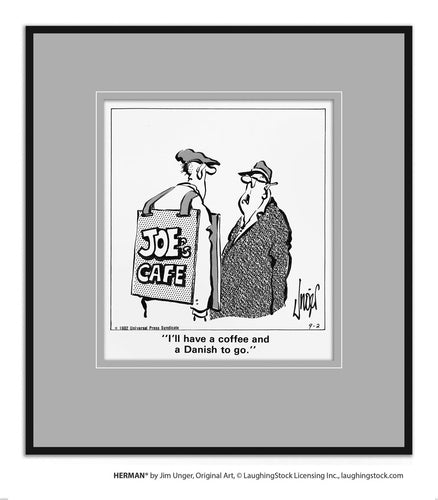 I’ll have a coffee and a Danish to go.