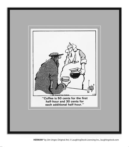 Coffee is 50 cents for the first half-hour and 30 cents for each additional half-hour.