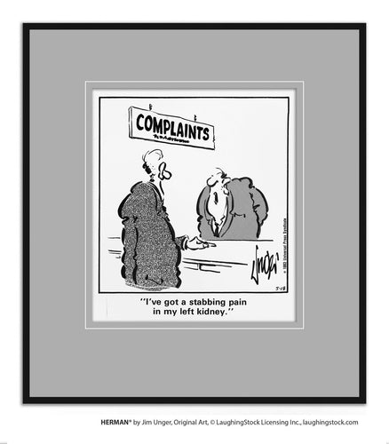 I’ve got a stabbing pain in my left kidney.