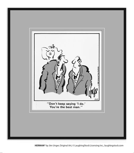 Don’t keep saying ‘I do.’ You’re the best man.