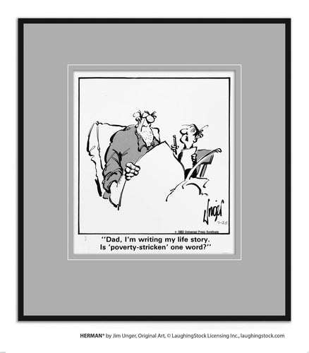 Dad, I’m writing my life story. Is ‘poverty-stricken’ one word?