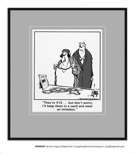 They’re $12… but don’t worry, I’ll keep them in a vault and wear an imitation.