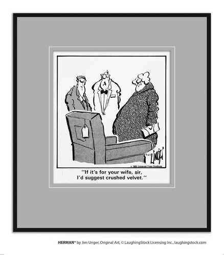 If it’s for your wife, sir, I’d suggest crushed velvet.