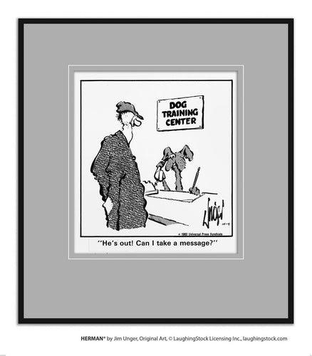 He’s out! Can I take a message?