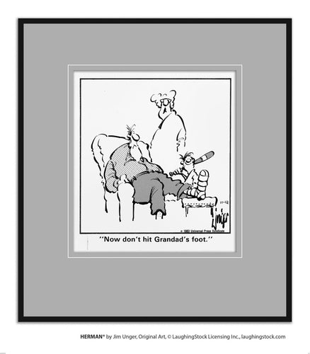 Now don’t hit Grandad’s foot.
