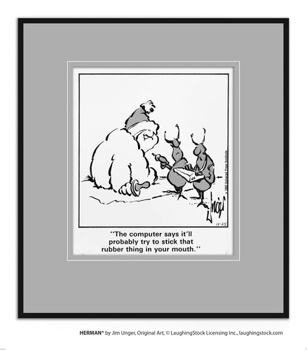 The computer says it’ll probably try to stick that rubber thing in your mouth.