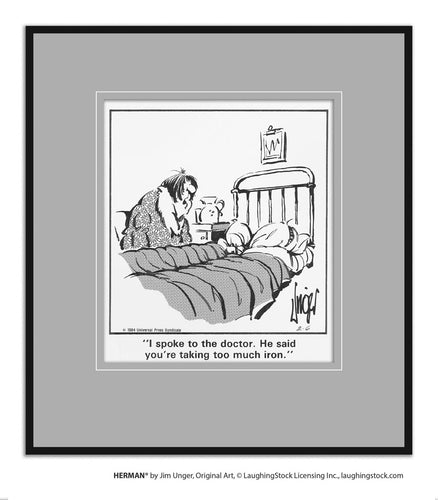 I spoke to the doctor. He said you’re taking too much iron.