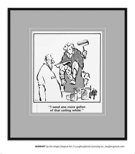 I need one more gallon of that ceiling white.