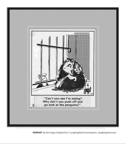 Can’t you see I’m eating? Why don’t you push off and go look at the penguins?