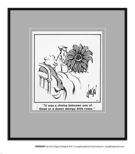 It was a choice between one of these or a dozen skimpy little roses.