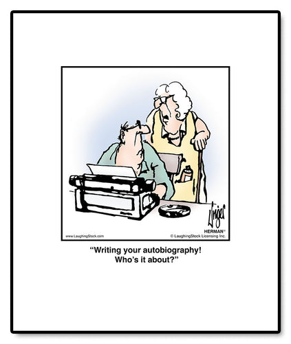 Writing your autobiography! Who’s it about?