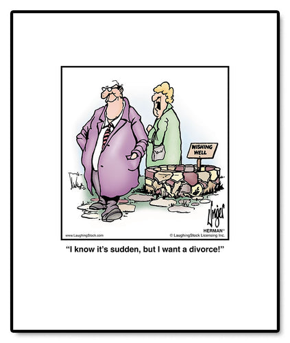 I know it’s sudden, but I want a divorce!