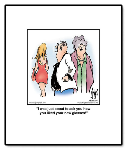 I was just about to ask you how you liked your new glasses!