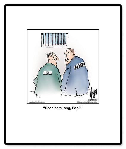 Been here long, Pop?