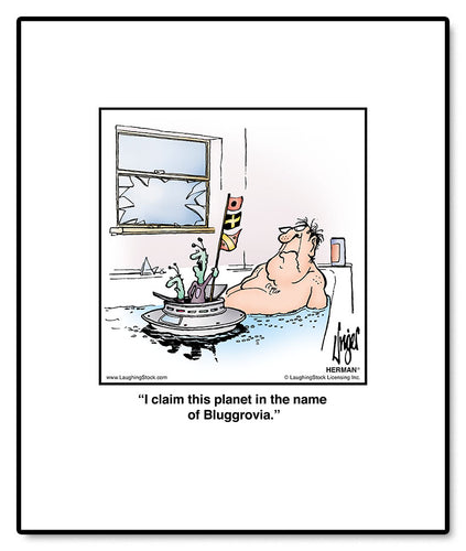 I claim this planet in the name of Bluggrovia.
