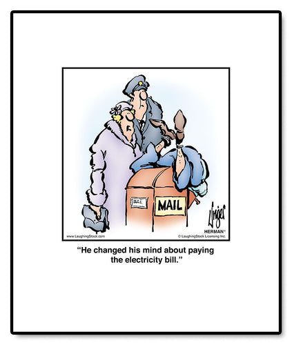 He changed his mind about paying the electricity bill.