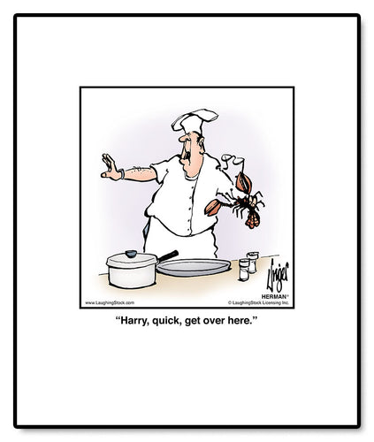 Harry, quick, get over here.