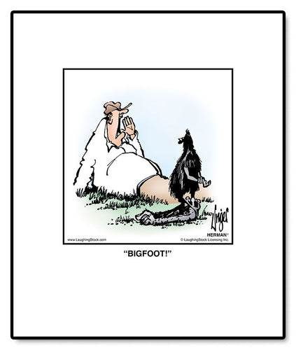 BIGFOOT!