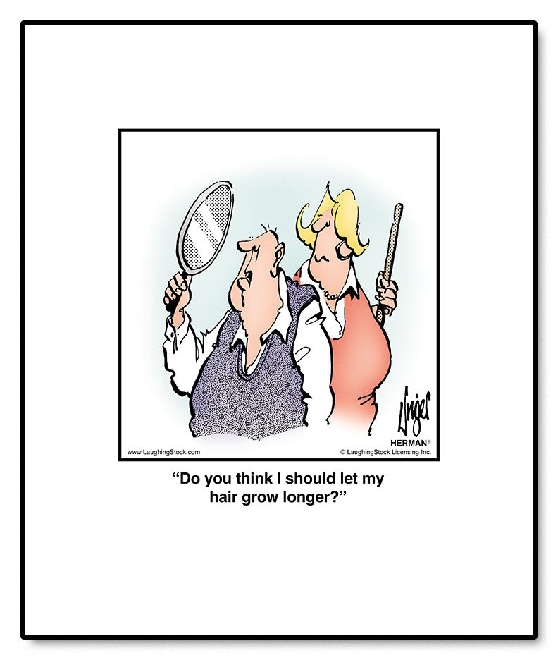 Do you think I should let my hair grow longer?