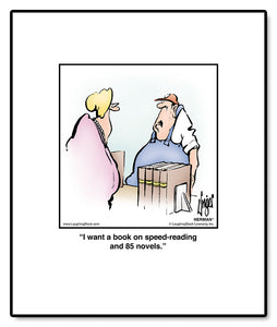 I want a book on speed-reading and 85 novels.