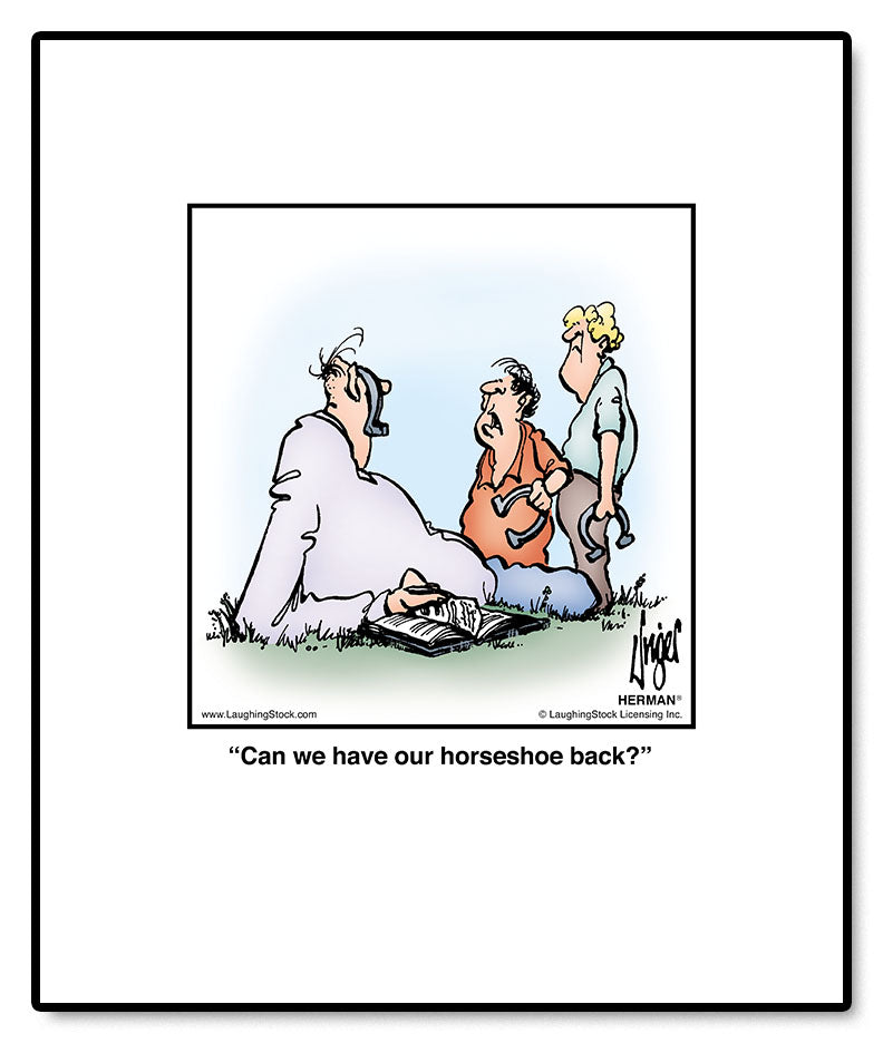 Can we have our horseshoe back?