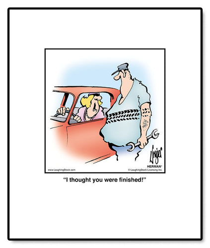 I thought you were ﬁnished!