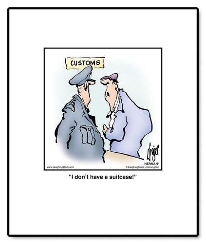 I don’t have a suitcase!