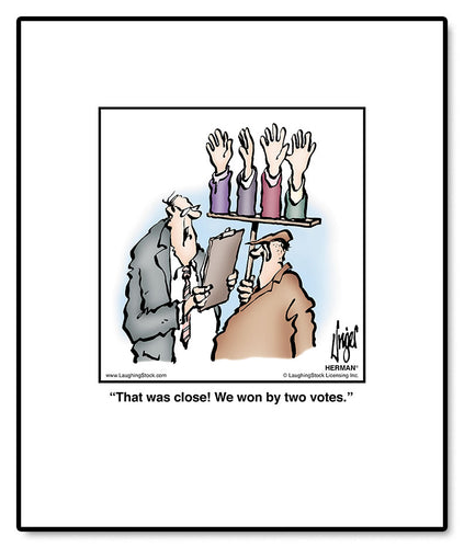 That was close! We won by two votes.