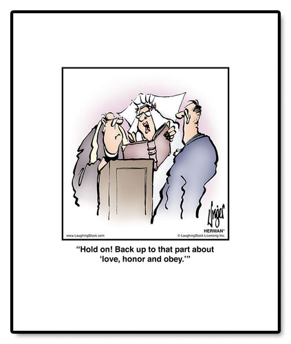 Hold on! Back up to that part about ‘love, honor and obey.’