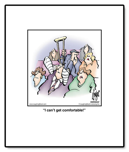 I can’t get comfortable!