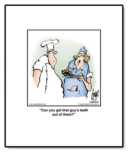 Can you get that guy’s teeth out of there?