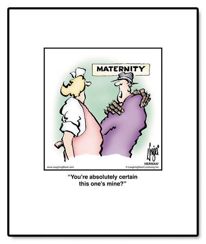 You’re absolutely certain this one’s mine?