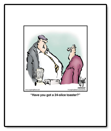 Have you got a 24-slice toaster?