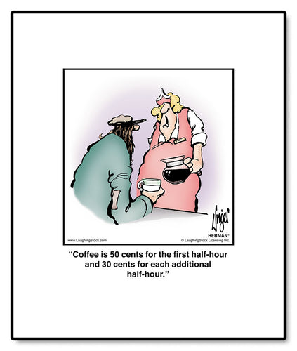 Coffee is 50 cents for the ﬁrst half-hour and 30 cents for each additional half-hour.