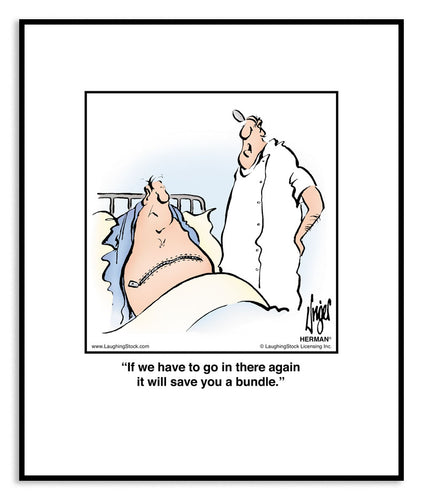 If we have to go in there again it will save you a bundle.