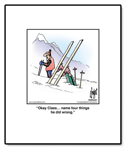 Okay Class… name four things he did wrong.