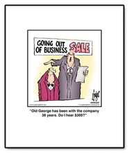 Load image into Gallery viewer, Old George has been with the company 38 years. Do I hear $30?