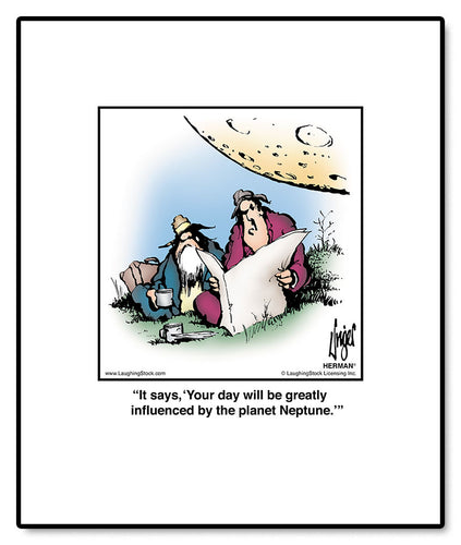 It says, ‘Your day will be greatly influenced by the planet Neptune.’