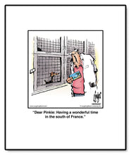 Load image into Gallery viewer, Dear Pinkie: Having a wonderful time in the south of France.