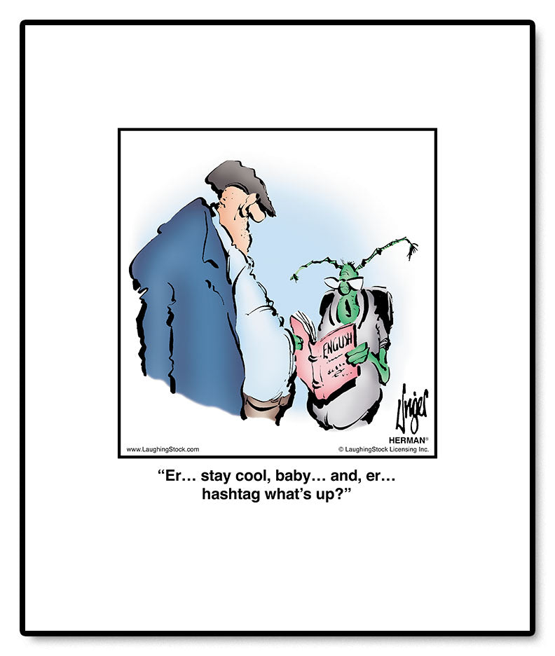 Er… stay cool, baby… and, er… hashtag what’s up?