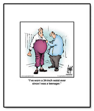 Load image into Gallery viewer, I’ve worn a 34-inch waist ever since I was a teenager.