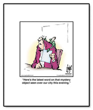 Load image into Gallery viewer, Here’s the latest word on that mystery object seen over our city this evening.