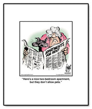 Load image into Gallery viewer, Here’s a nice two-bedroom apartment, but they don’t allow pets.