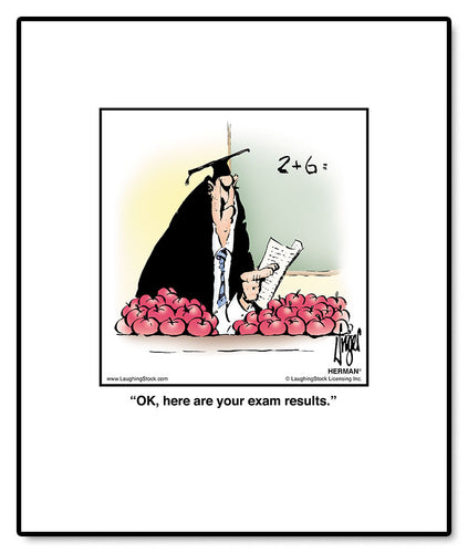 OK, here are your exam results.