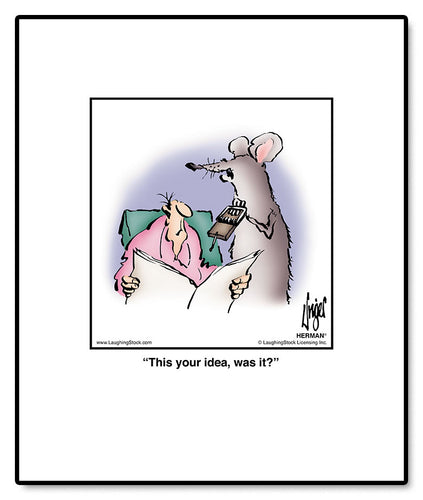 This your idea, was it?