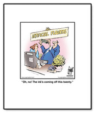 Load image into Gallery viewer, Oh, no! The ink’s coming off this twenty.