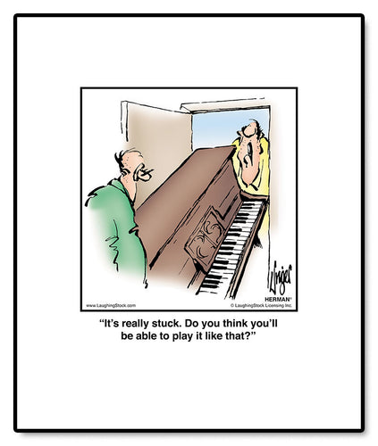 It’s really stuck. Do you think you’ll be able to play it like that?