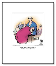 Load image into Gallery viewer, OK, OK. Not guilty.